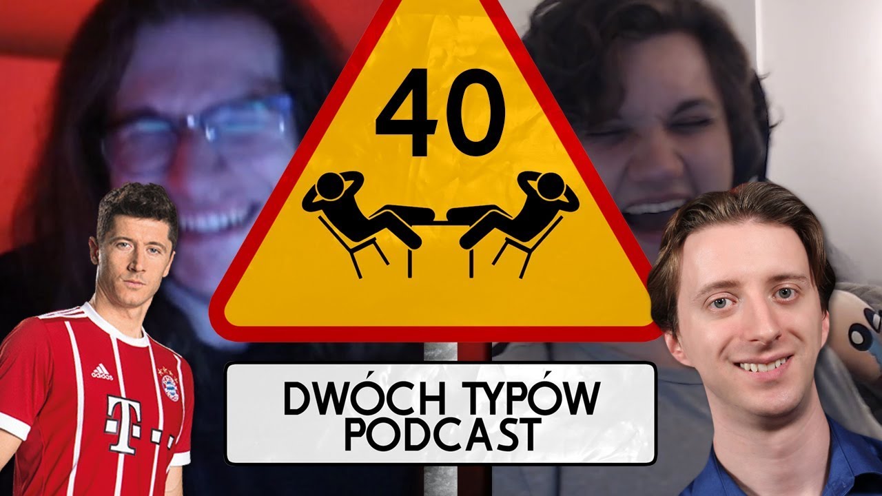 Dwóch Typów Podcast | Epizod 40 - Dlaczego piłka i skąd ksywka?