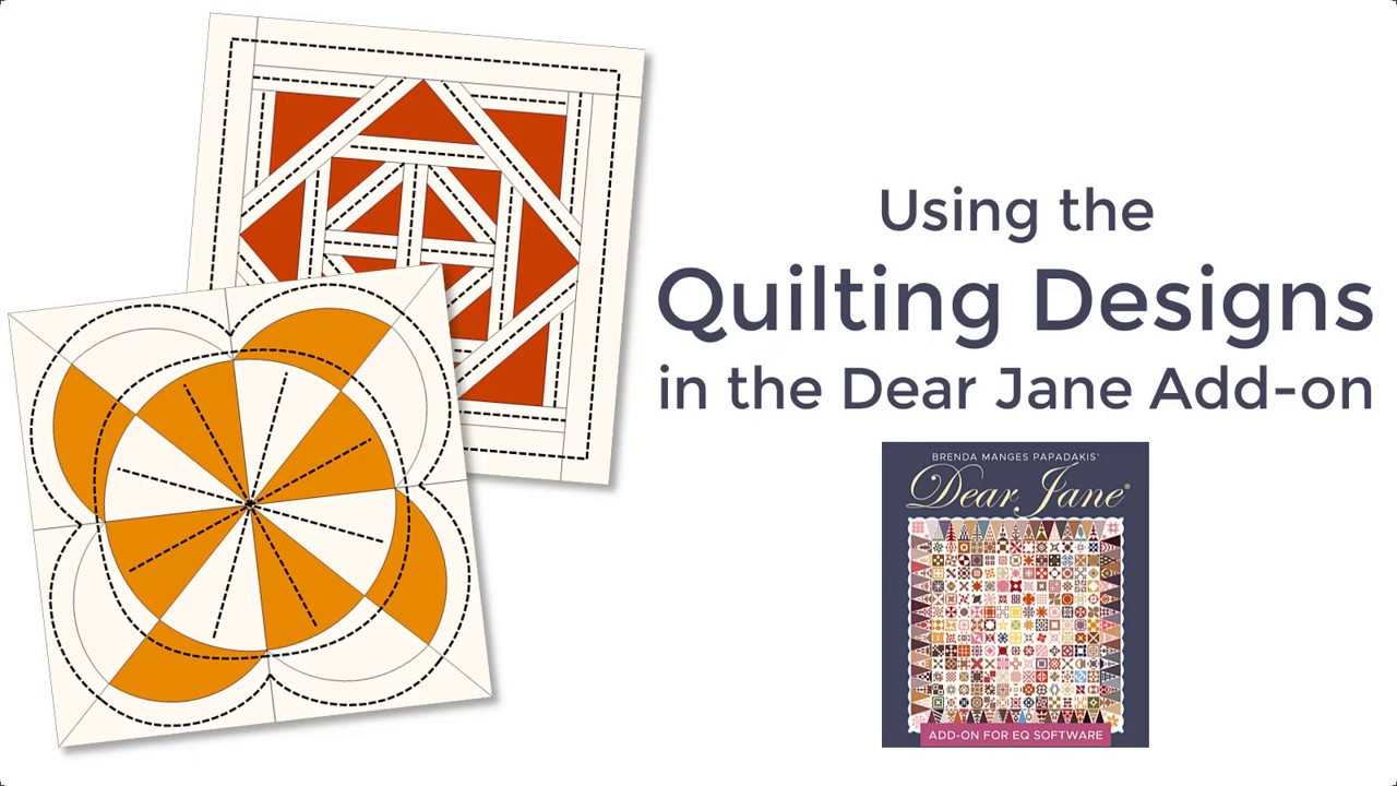 How to Use the Quilting Designs in the Dear Jane Quilt Add-On for Electric Quilt 8 (EQ8)