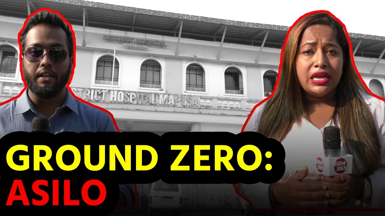 GROUND ZERO: ASILO || Goa365 TV