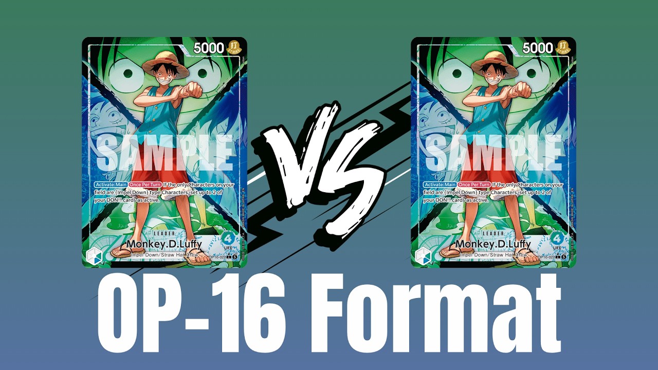 [OP-16] Green Blue Luffy vs Green Blue Luffy! One Piece TCG
