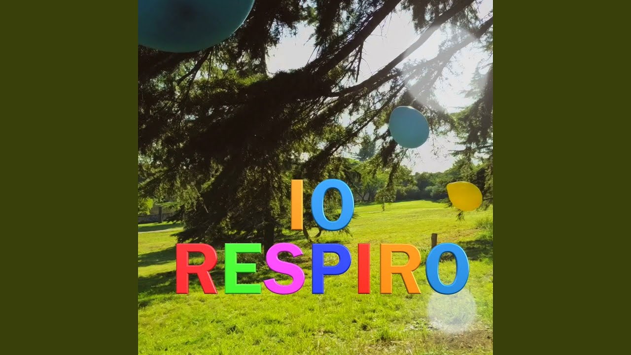 Io respiro (La canzone yoga dei bambini)
