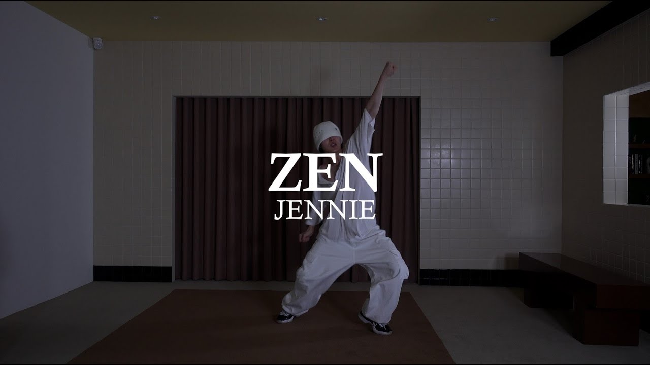 ZEN - Jennie / Choreo by Vayu