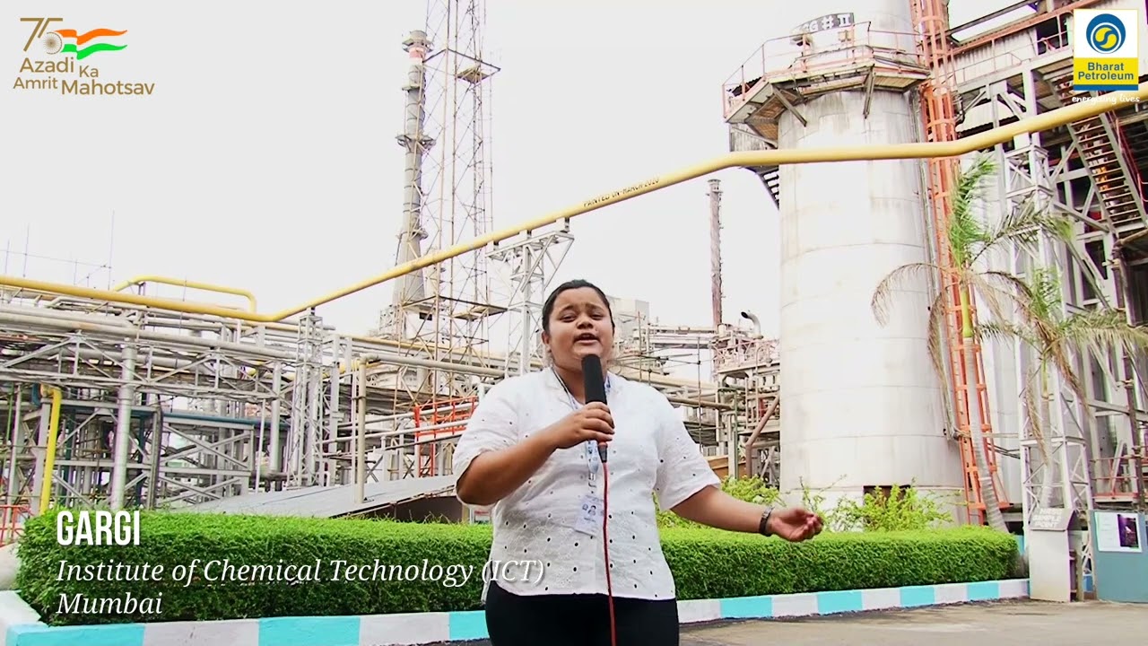 A Study Tour of the BPCL Mumbai Refinery