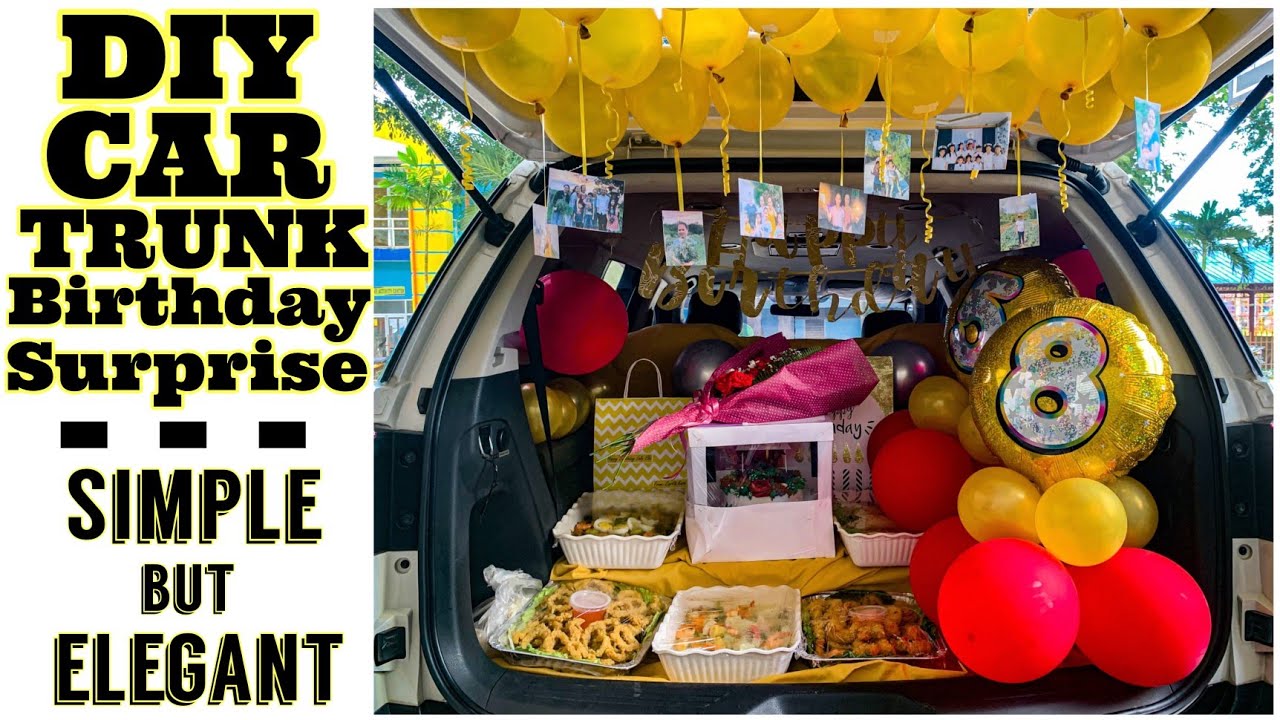 DIY CAR TRUNK BIRTHDAY SURPRISE | CAR SURPRISE DECOR | CAR SURPRISE