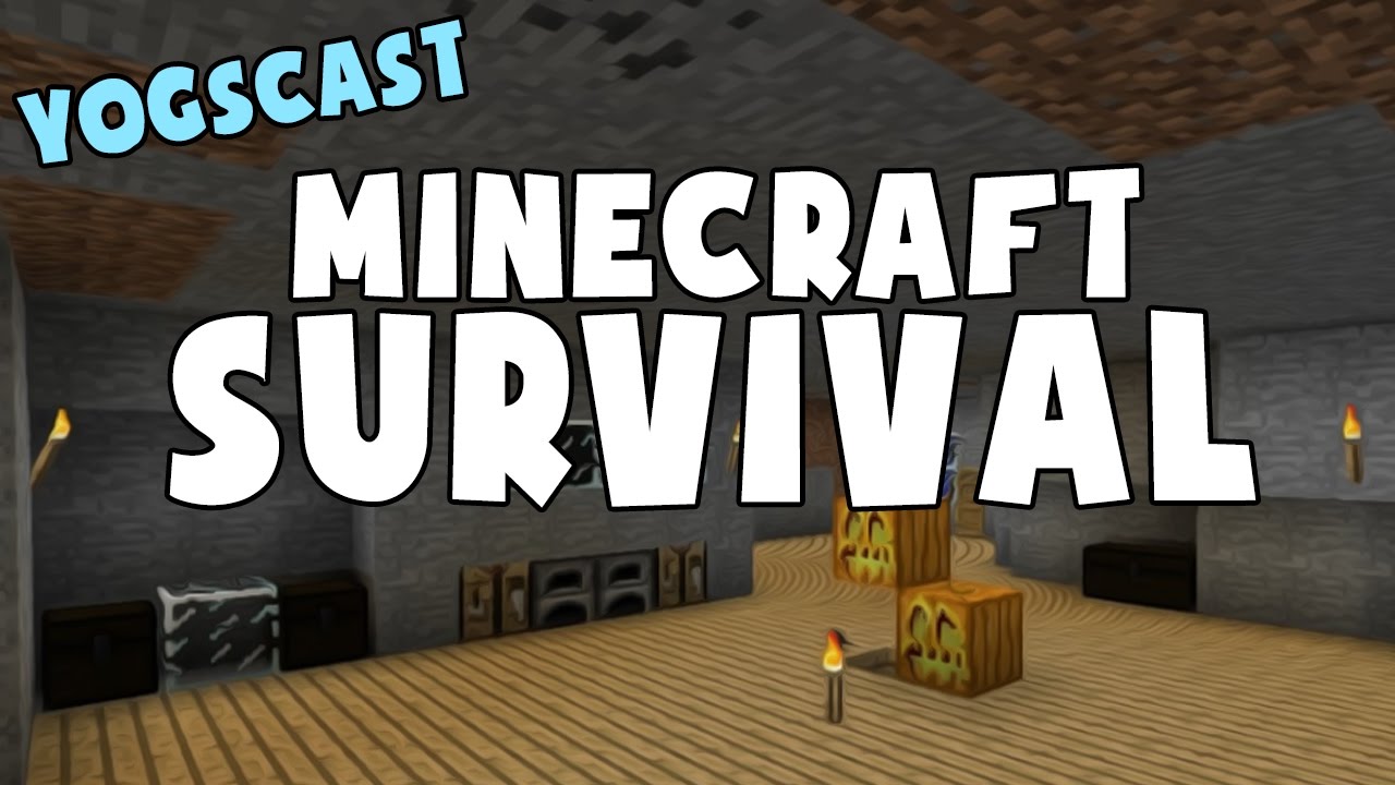 The Yogscast: Minecraft Survival Full Series