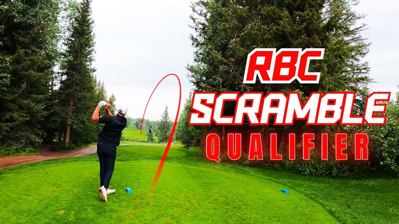 Win or GO HOME | RBC Scramble Qualifier 