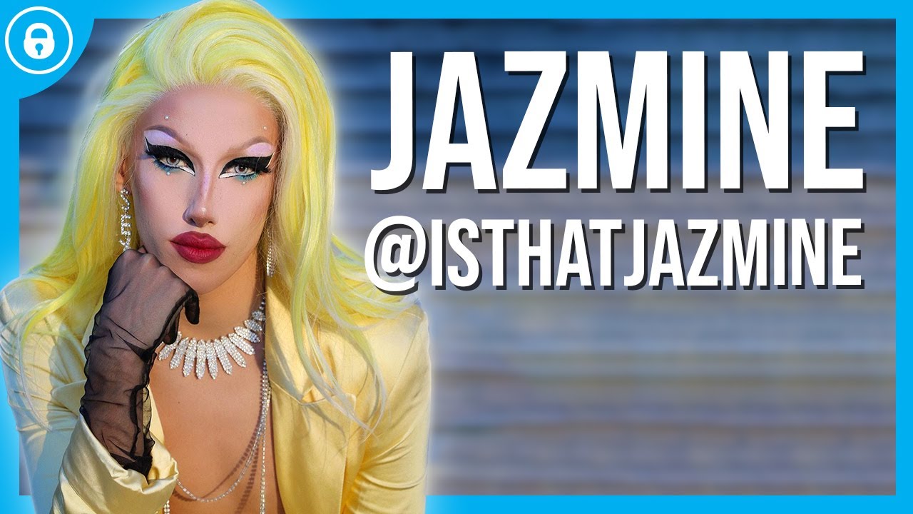 Jazmine | Drag Queen, Makeup Artist & OnlyFans Creator