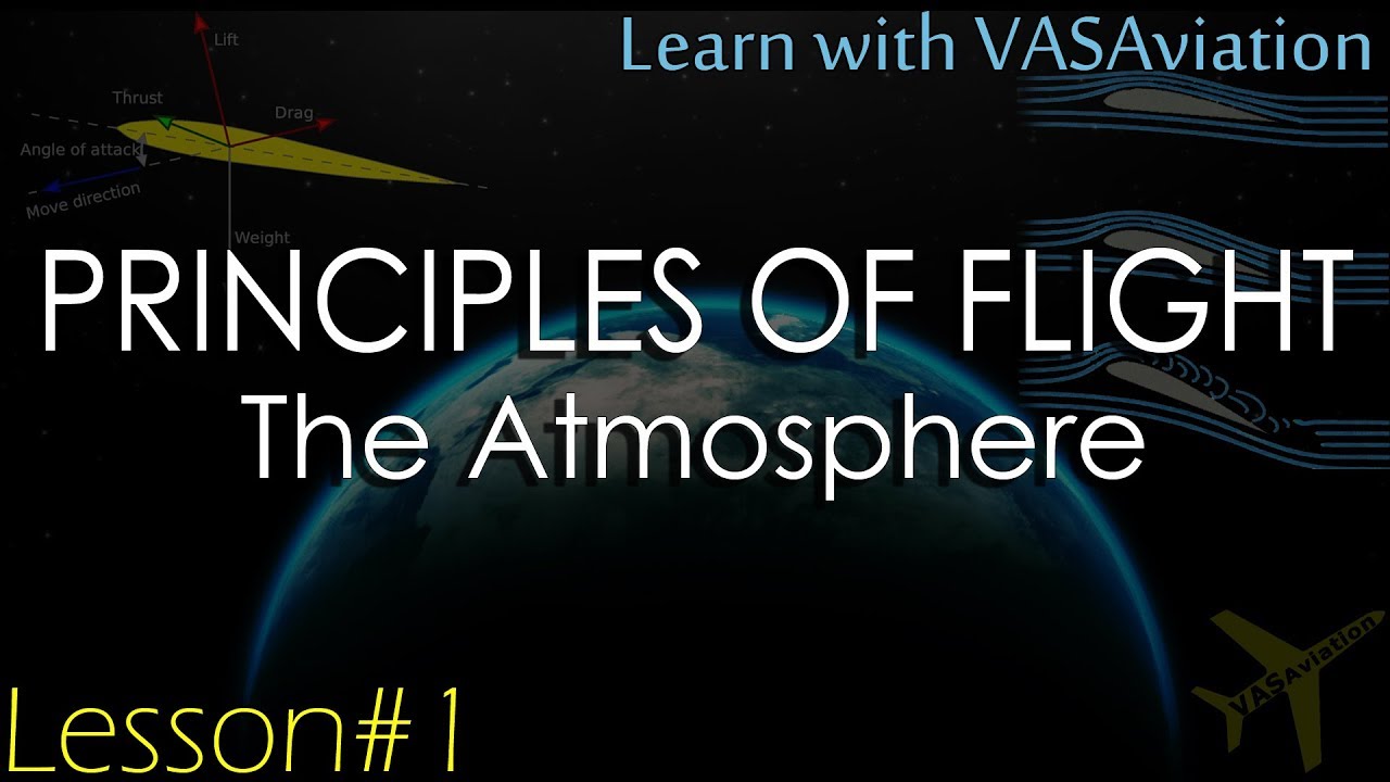 PRINCIPLES OF FLIGHT | The Atmosphere