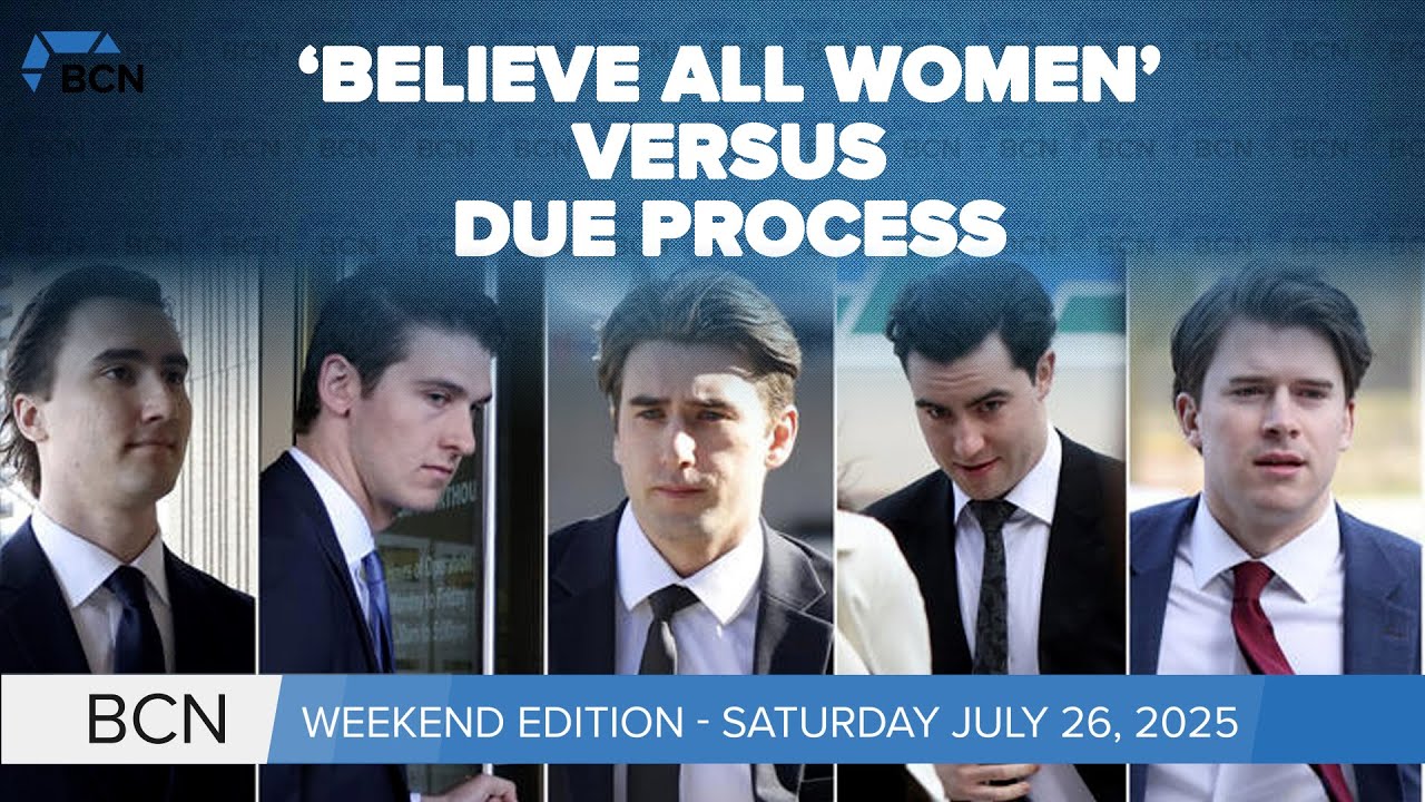 5 former Hockey Canada players acquitted | July 26, 2025 l BCN Weekend Edition