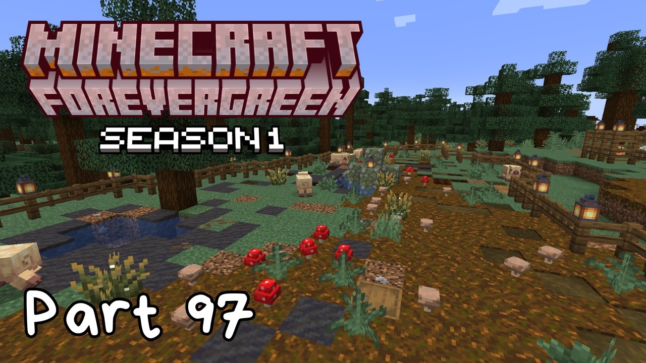 The Best Pig Pen | Minecraft Forevergreen S1 P97 | No Commentary