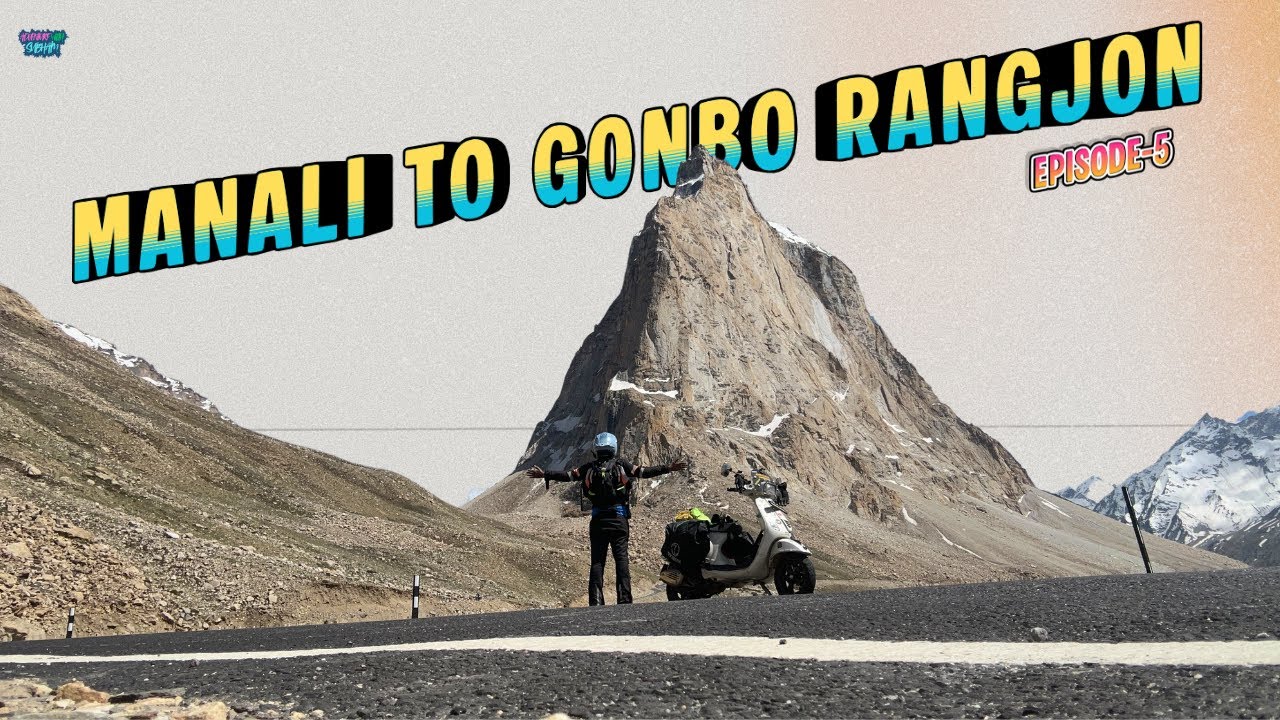 Manali to Gonbo Rangjon on my 9 year old Scooter, Shinkula Pass Assam to Ladakh | Episode- 5 #vespa