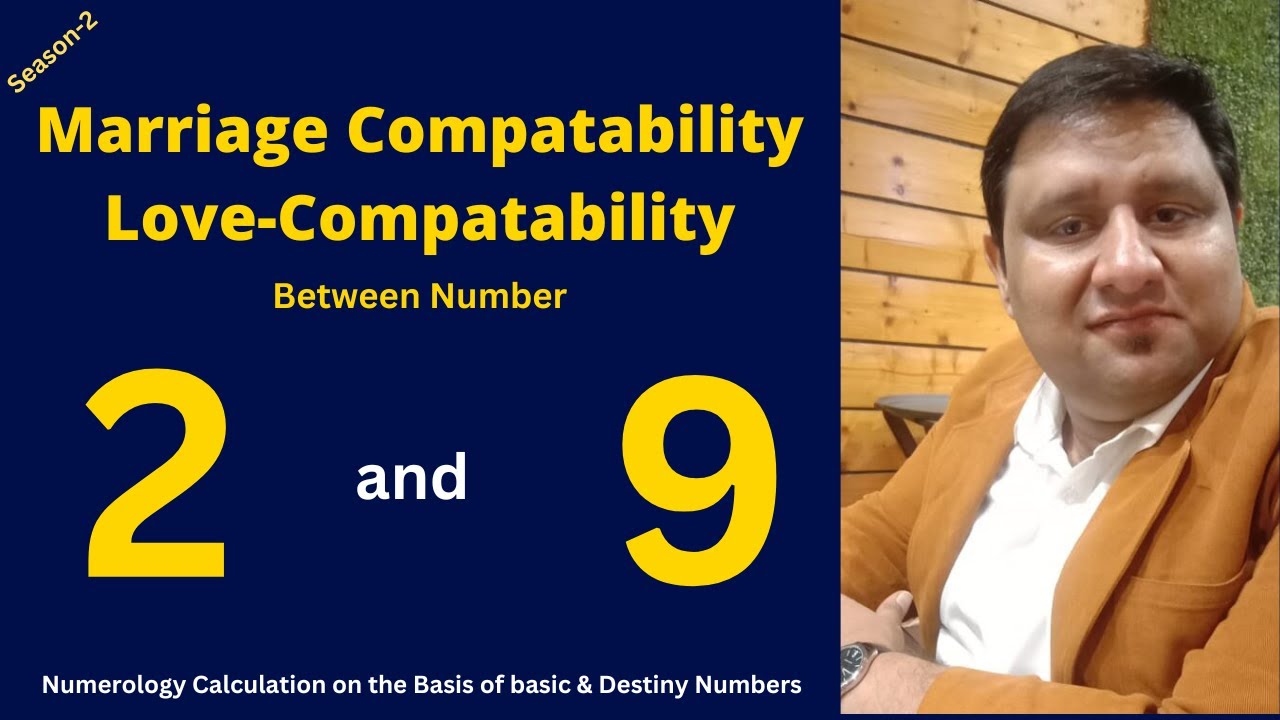 Marriage & Love Compatibility Between Number 2 and Number 9 of Numerology.