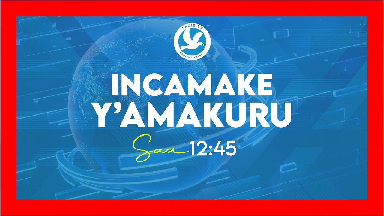 🔴LIVE: INCAMAKE Y'AMAKURU KU WA 13/02/2026