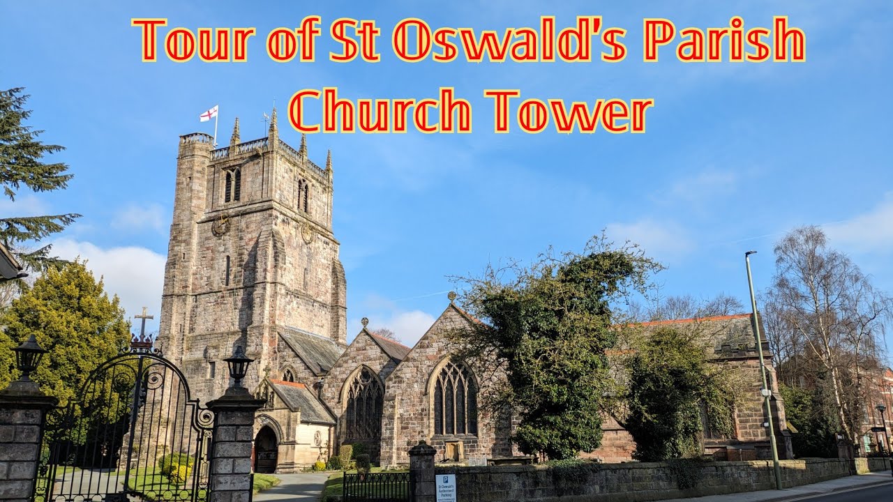 Tour of St Oswald's Parish Church Tower! Oswestry, Shropshire.