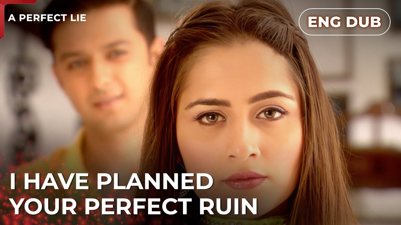 He thinks his plan is working. — A Perfect Lie | Indian Drama | Dubbed in English #MEP19