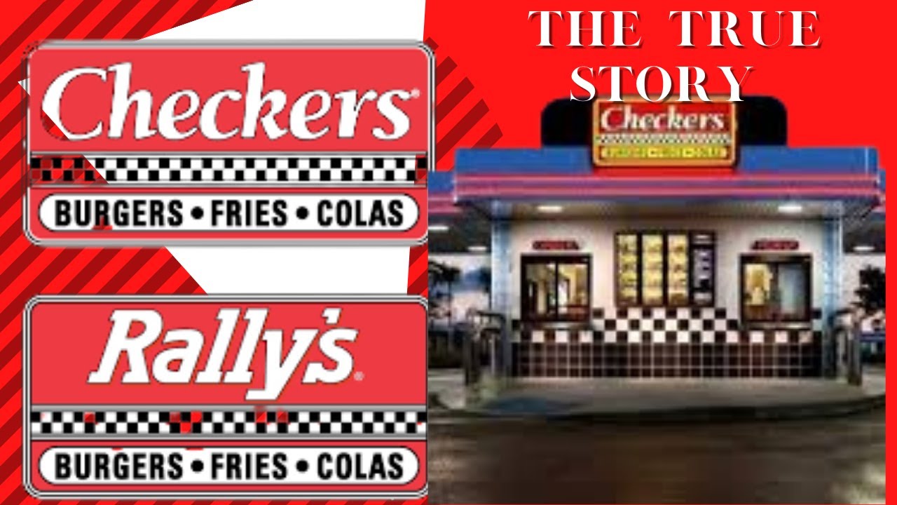 Checkers & Rally’S Restaurant | How They Became One Entity