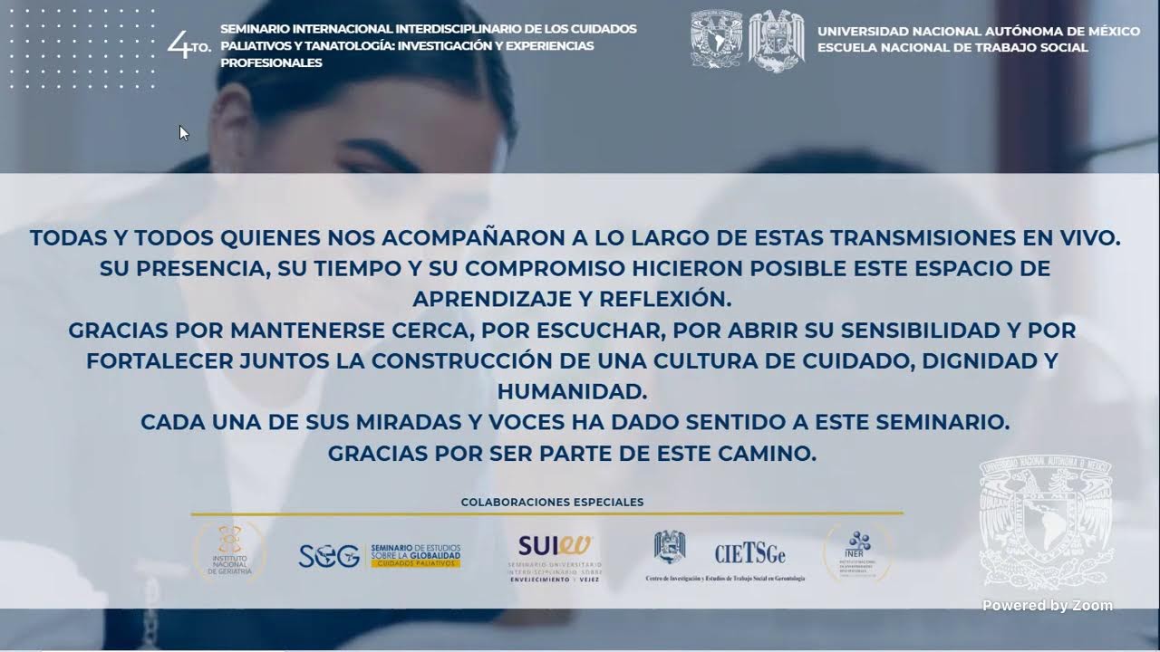 Sesi&oacute;n 15 del 4&ordm; Seminario Internacional Interdisciplinario de Cuidados Paliativos y Tanatolog&iacute;a.