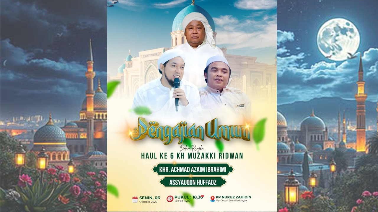 🔴 Live | PENGAJIAN UMUM DALAM RANGKA HAUL KE 6 KH. MUZAKKI RIDWAN
