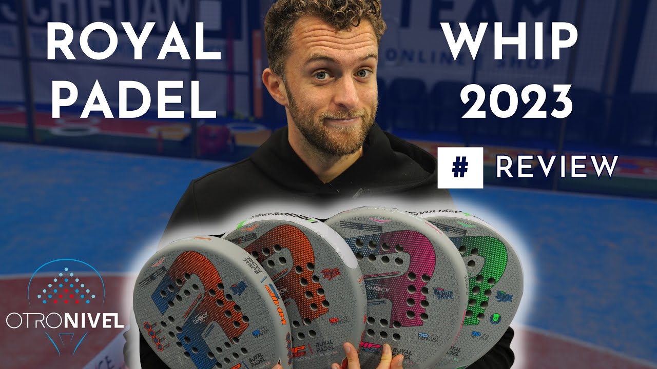 Review of the Royal Padel Whip 2023!