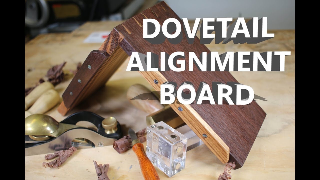 A Fancy Dovetail Alignment Board