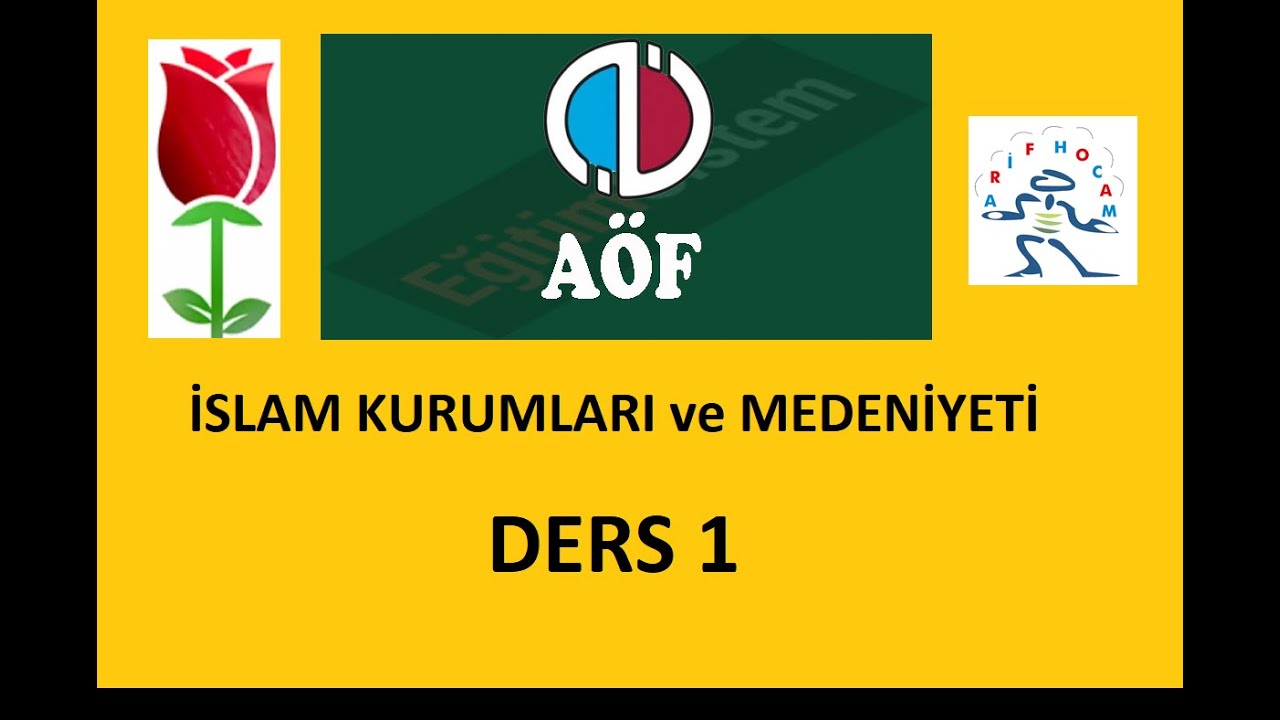 İSLAM KURUMLARI ve MEDENİYETİ - ÜNİTE 1 - KÜLTÜR ve MEDENİYET