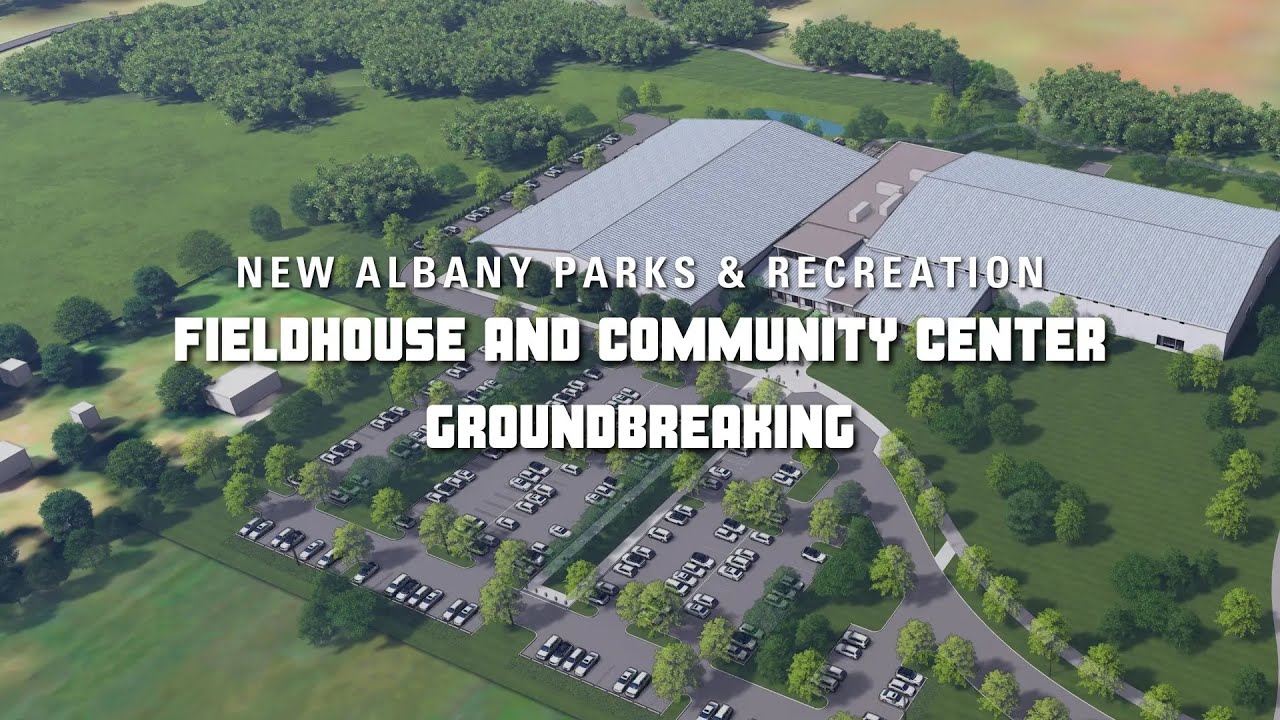 New Albany Fieldhouse and Community Center Groundbreaking