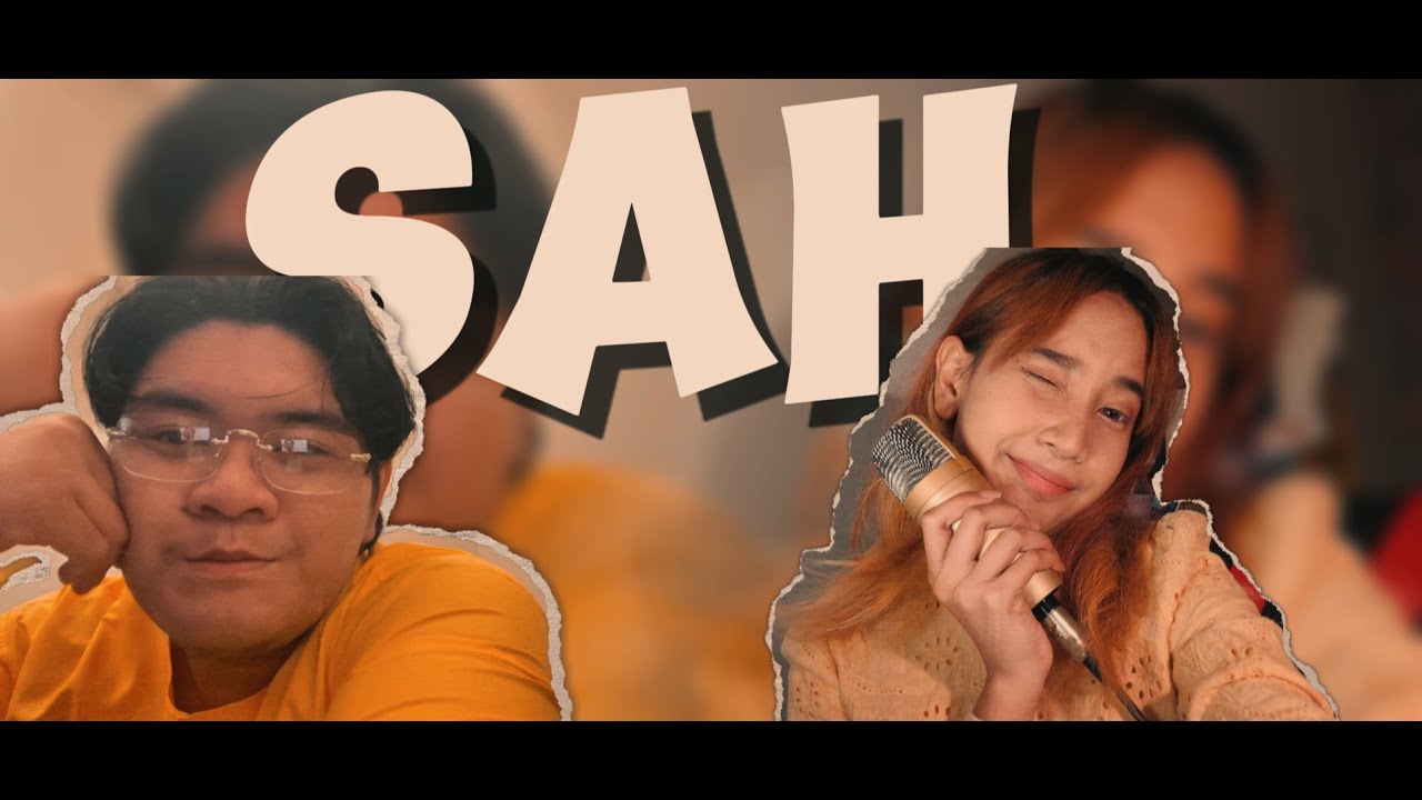 SAH - (COVER BY ASSHBELL & ABBYSEE)