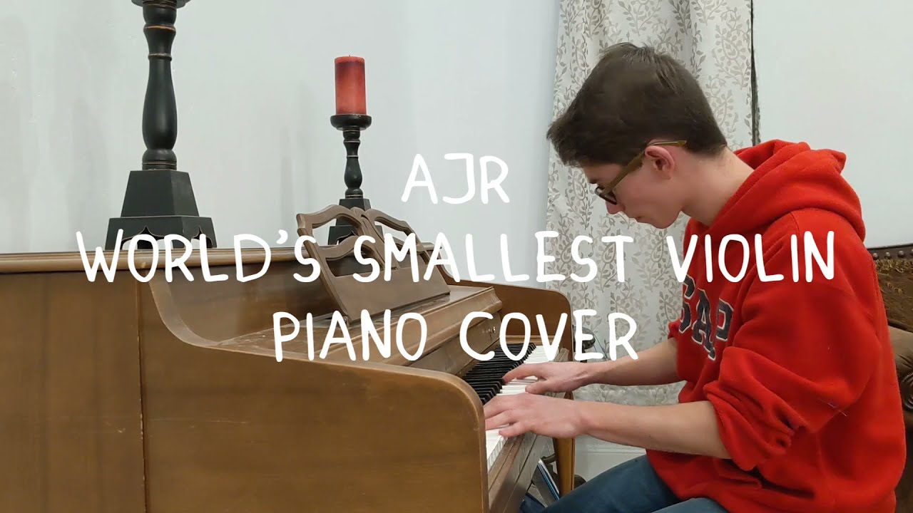 World's Smallest Violin - AJR | Piano Cover