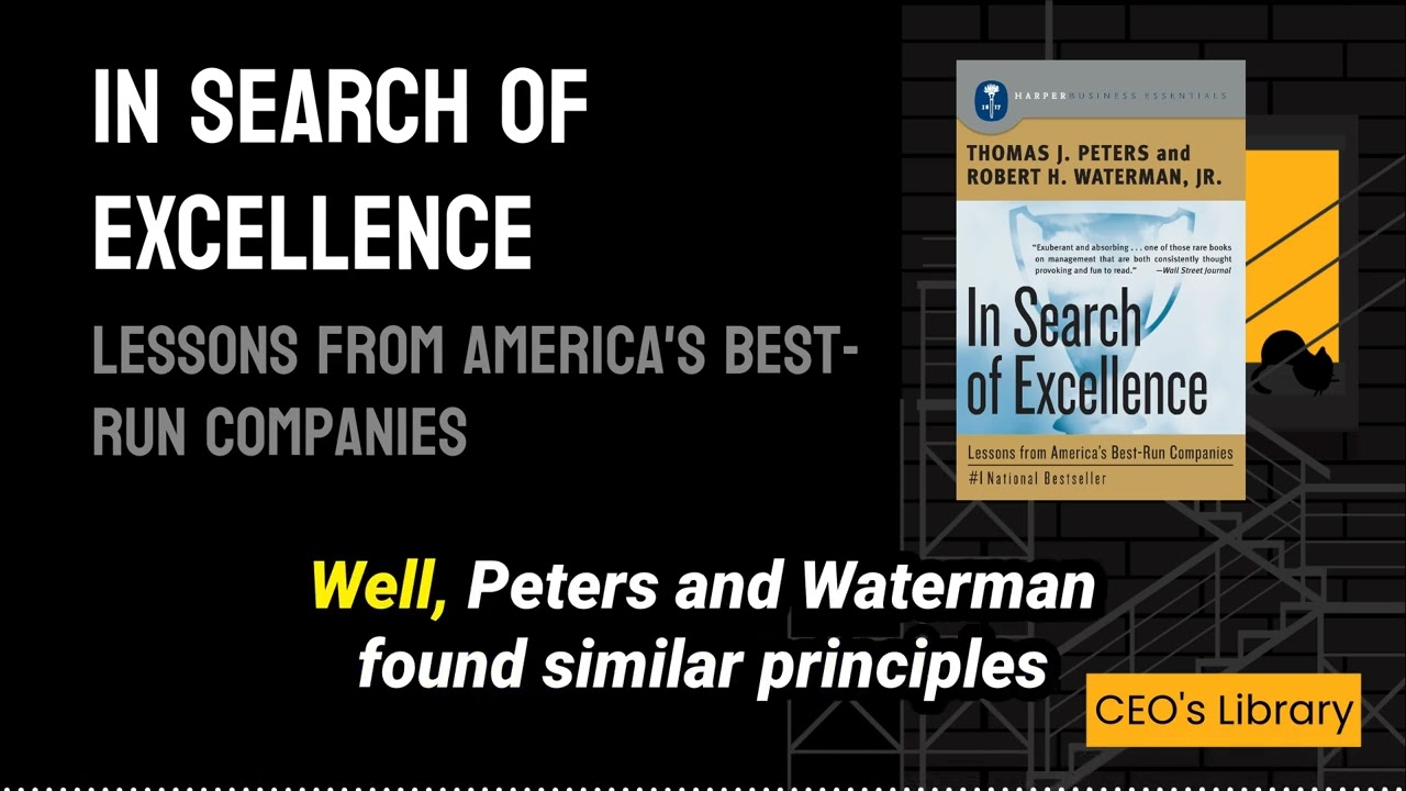CEO's Library - In Search of Excellence: Lessons from America's Best-Run Companies