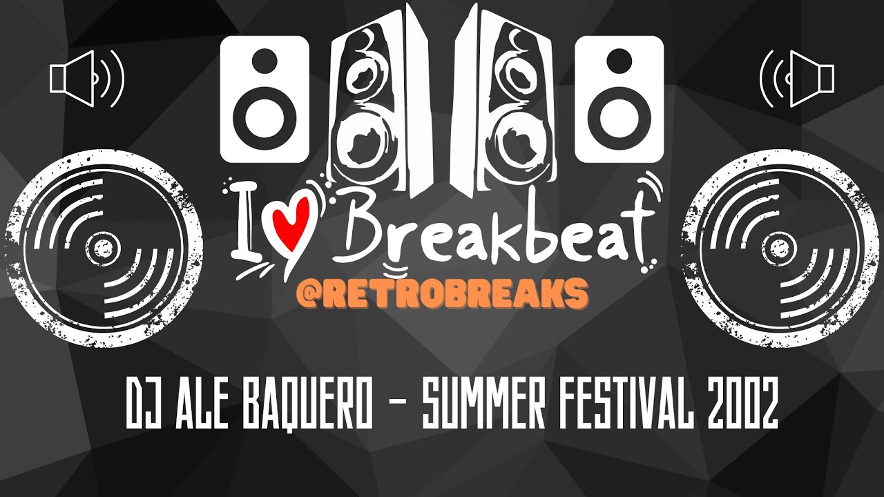 Dj Ale Baquero - Summer Festival 2002