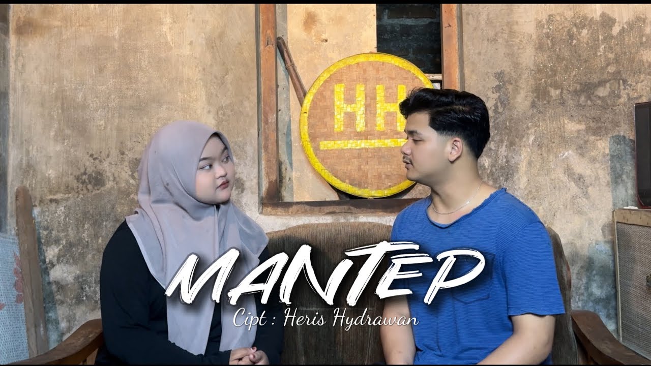 HERIS HYDRAWAN FEAT SAFIRA - MANTEP