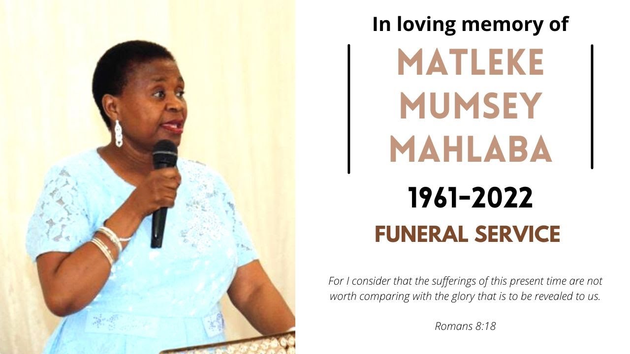 Funeral service for Matleke Mumsey Mahlaba - Jack Botes Hall