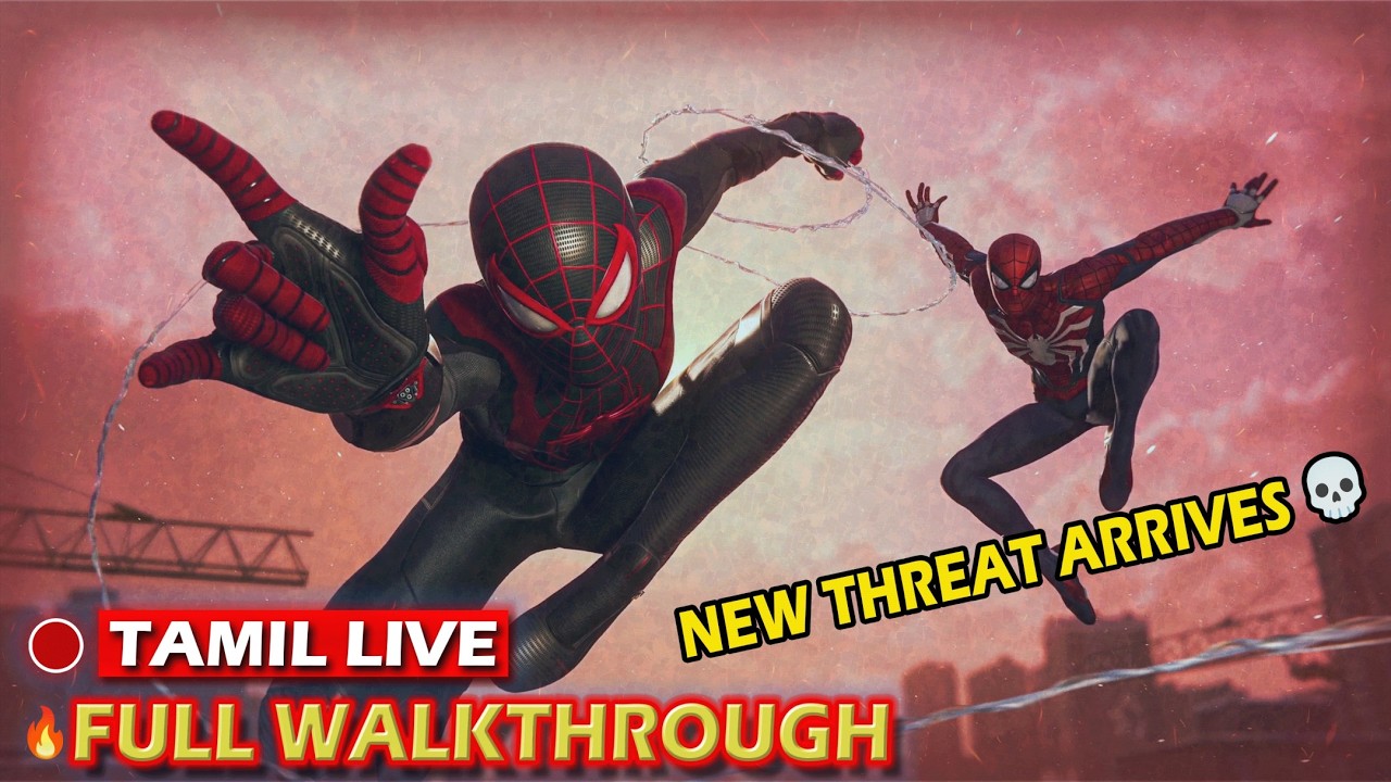 SPIDER-MAN 2 LIVE TAMIL 🕷️🔥 Full Walkthrough Gameplay | theRadr