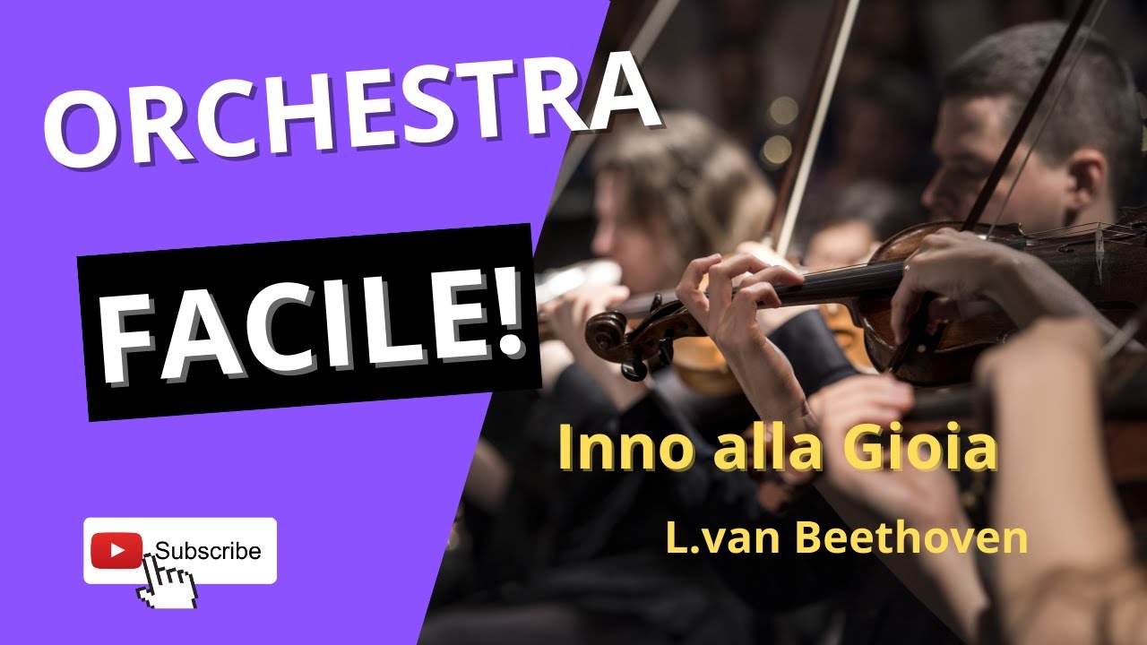 L. van Beethoven - Inno alla gioia | Orchestra made easy for students!