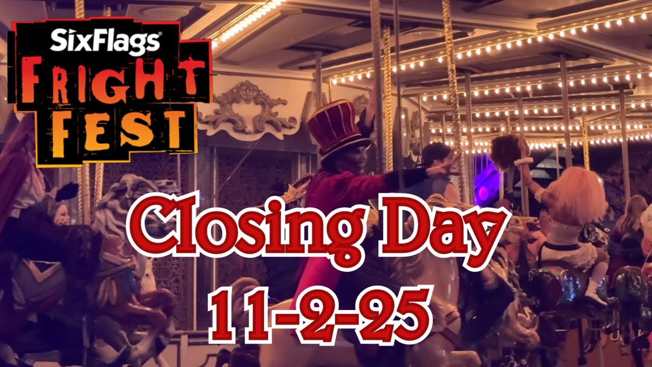 "Closing Day" Fright Fest Trip 11-2-25 At Six Flags Great Amercia