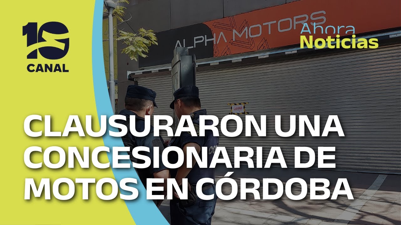 Clausuran concesionaria de motos en Córdoba