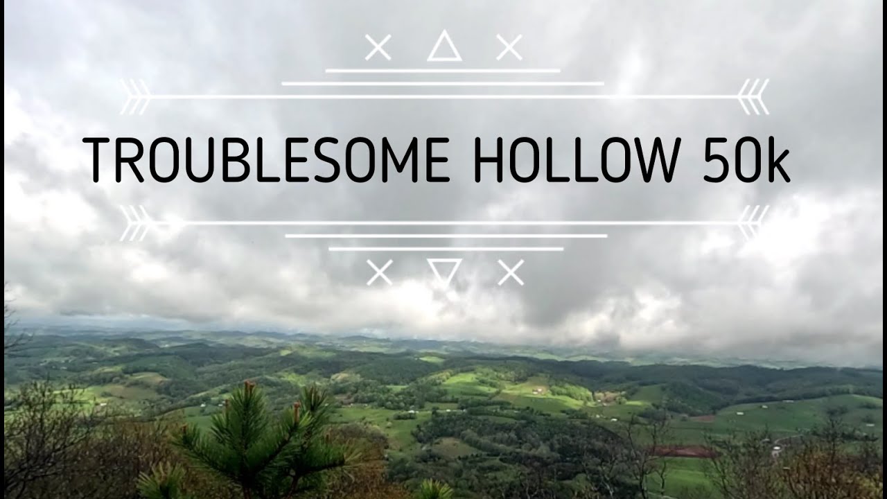 TROUBLESOME HOLLOW 50k (Yeti Trail Runners) 4-26-2025