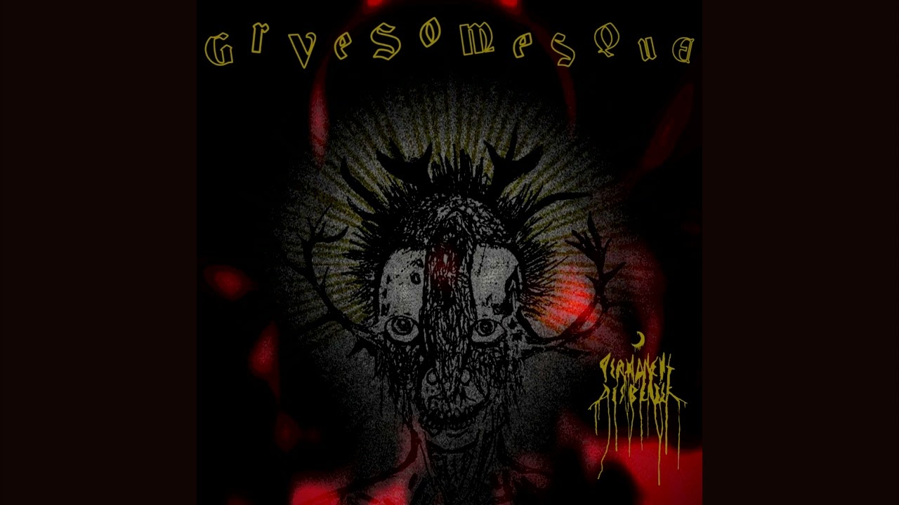 Permanent Disbelief - Grvesomesque