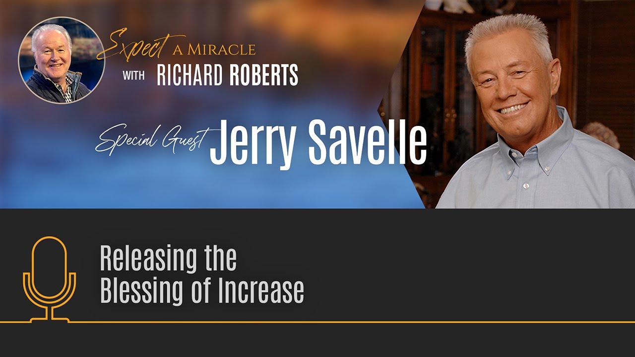 Releasing the Blessing of Increase with Jerry Savelle