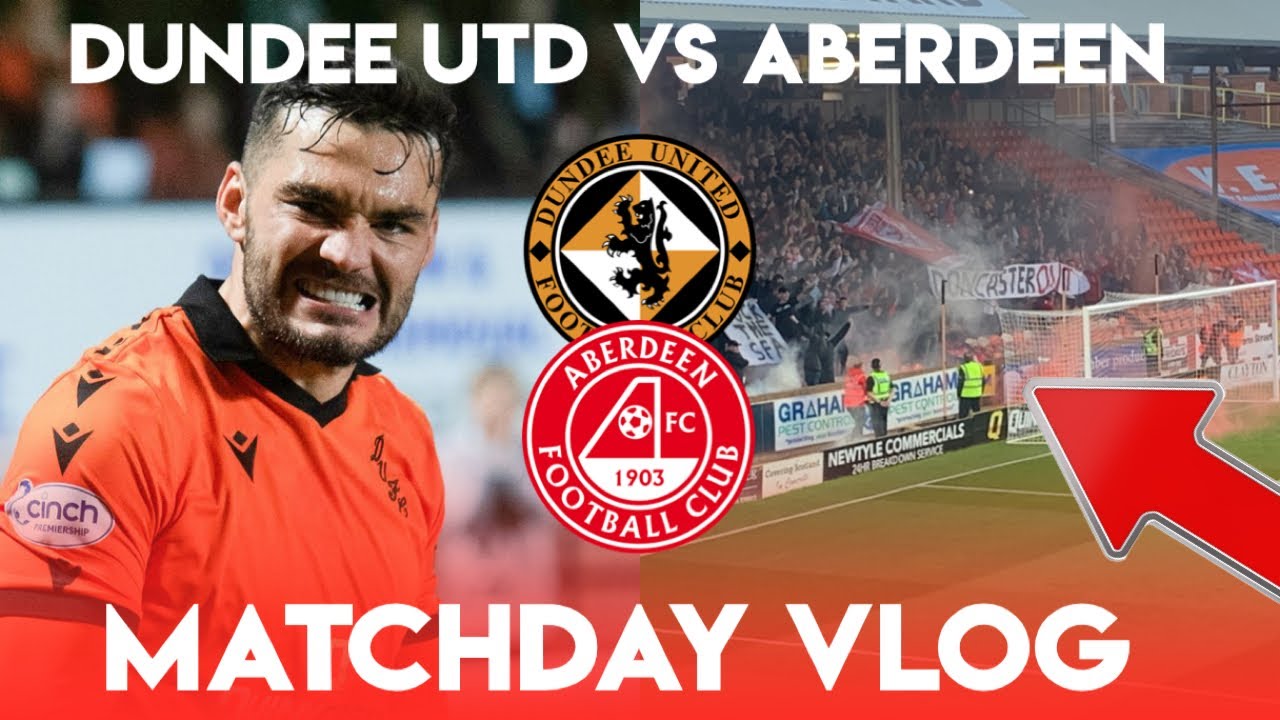 TORTURE!! | Dundee Utd vs Aberdeen | Matchday Vlog | Away day | Tannadice | 08/10/22