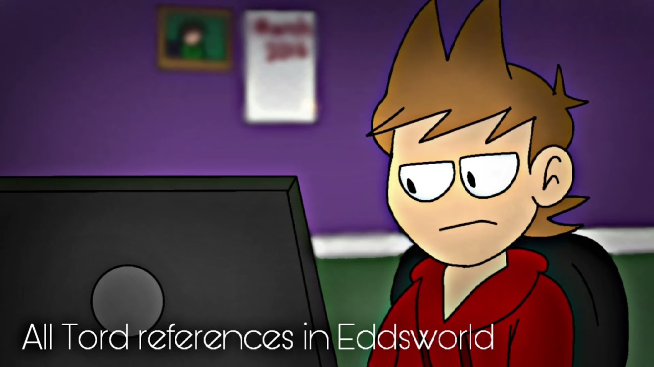 Everytime Tord was in modern Eddsworld