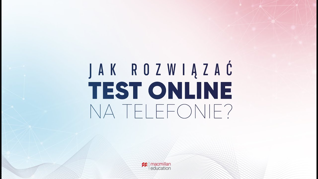 Jak rozwiązać test online na telefonie?