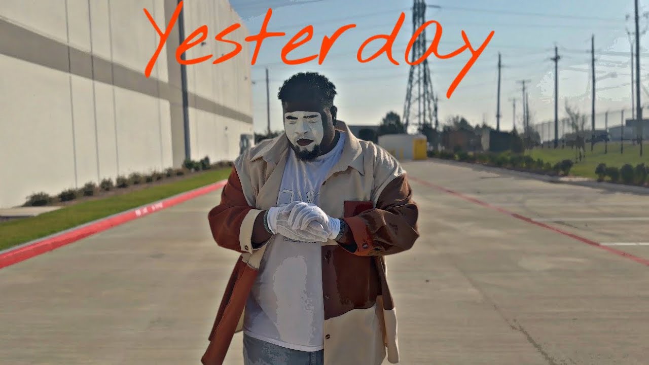 Yesterday by Melvin Crispell III (Mime Video)