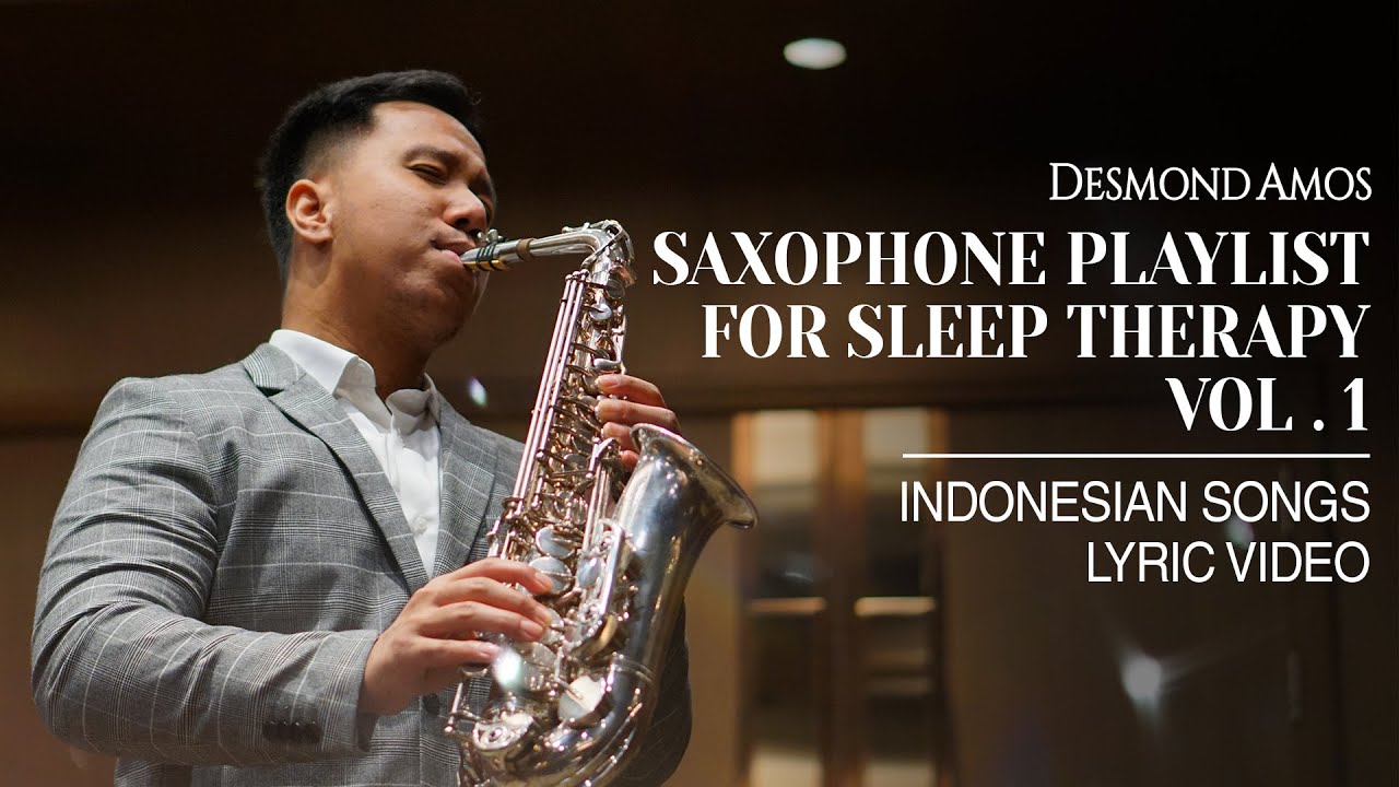 Saxophone Playlist for Sleep Therapy Vol. 1 - Indonesian Songs - Lyric Video