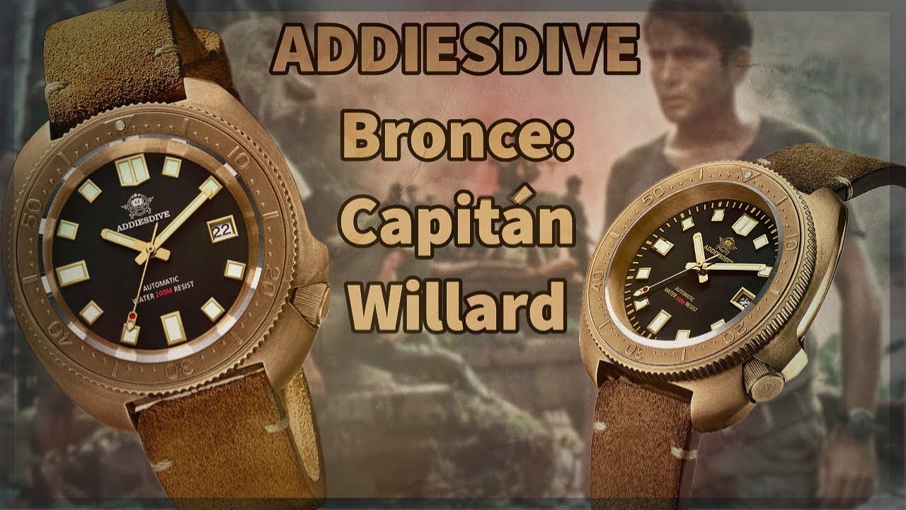 Reloj ADDIESDIVE Bronze:  V. Capitán Willard