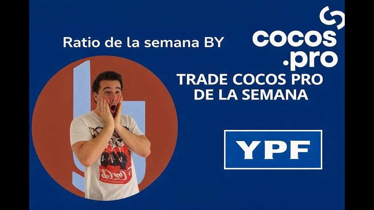 Trade cocos Pro de la semana. Compre #YPF