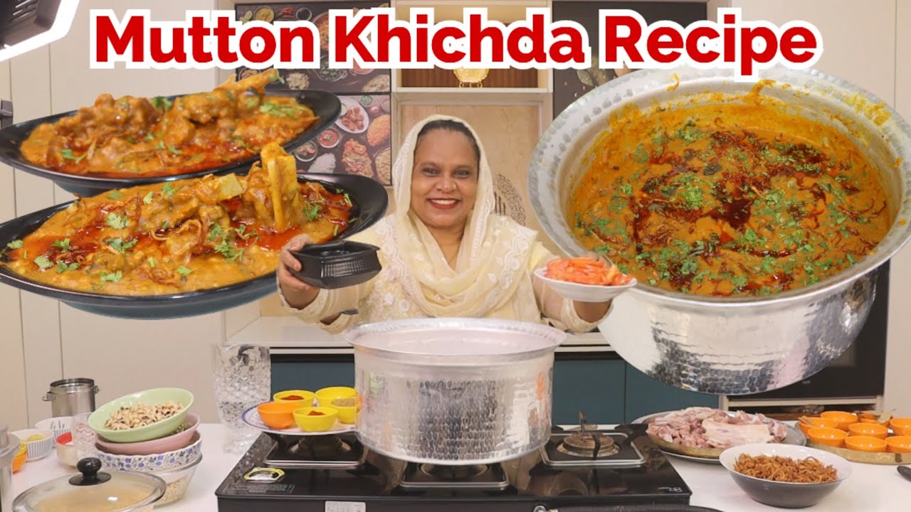 Mutton Khichda Recipe | 5 Kilo Ka Khichda |  Khichda Recipe | Danedar Mutton Khichda