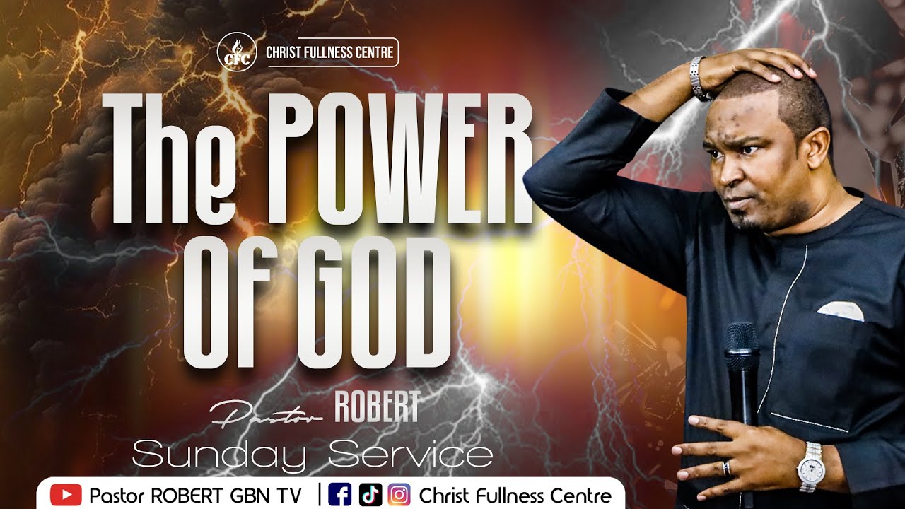 The POWER OF GOD || Pastor ROBERT