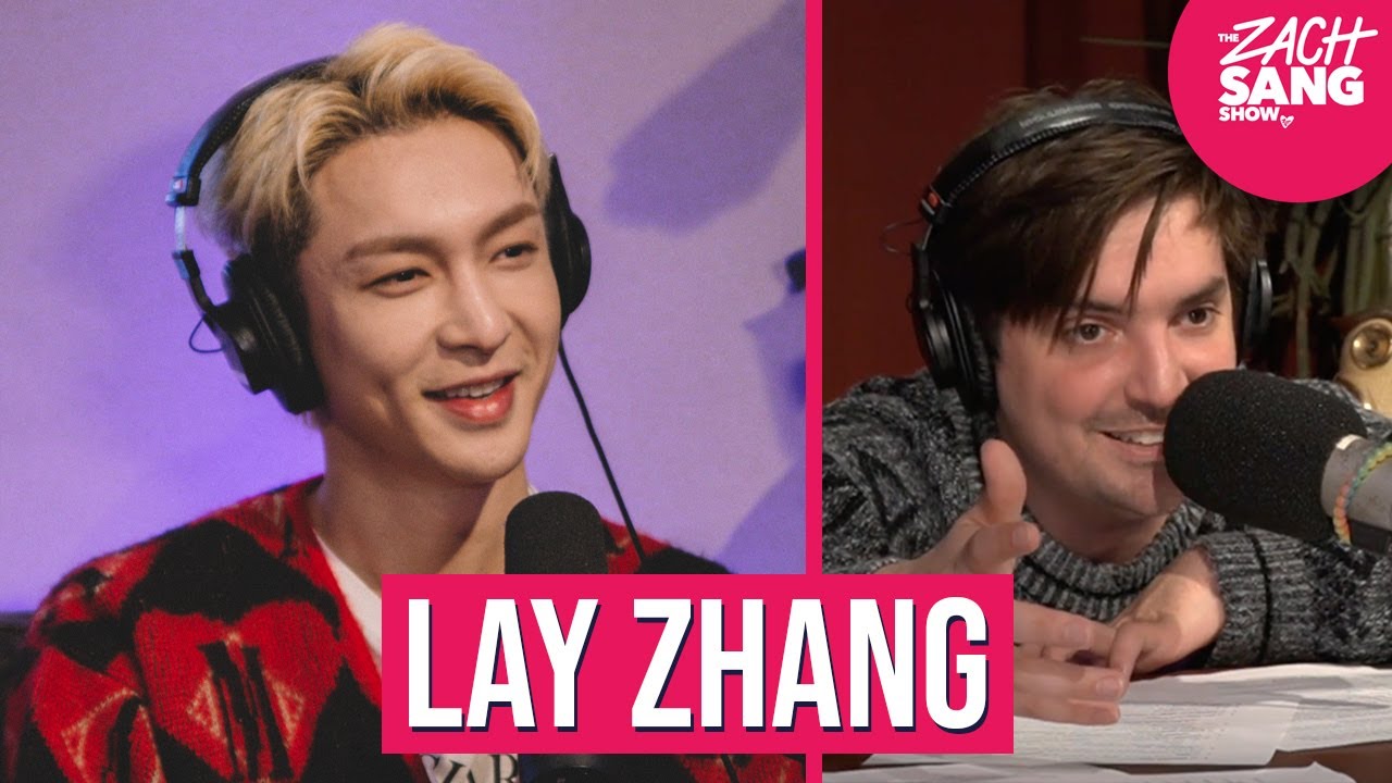 Lay Zhang | West, EXO, Acting, Running His Own Company & More