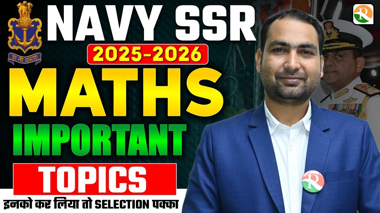 Indian Navy Maths Most Important Topics | Important Topics for Navy SSR | RS sir